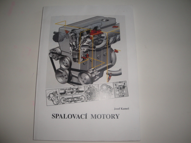 Spalovací motory-Josef Kameš