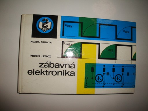 Zábavná elektronika-Imrich Lencz