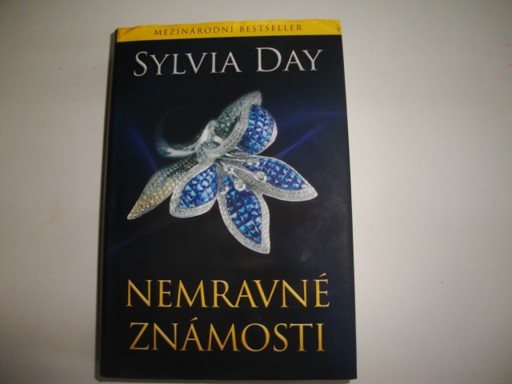 Nemravné známosti-Sylvia Day