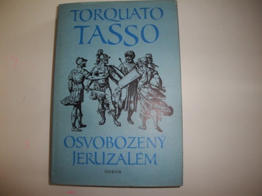 Osvobozený Jeruzalém-Torquato Tasso