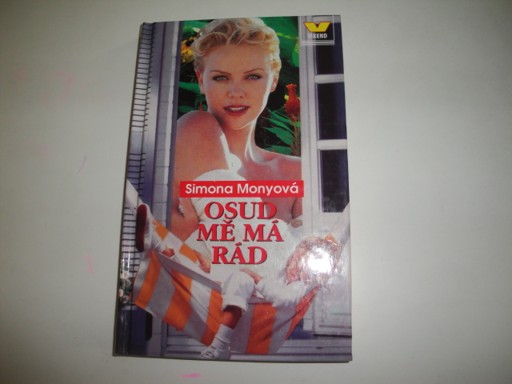 Osud mě má rád - Simona Monyová