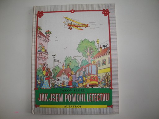 Jak jsem pomohl letectvu-Jakov Segel