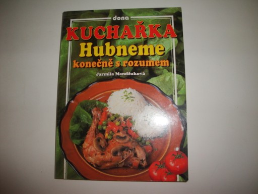 Hubneme konečně s rozumem-Kuchařka
