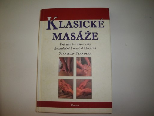Klasické masáže-příručka pro absolventy