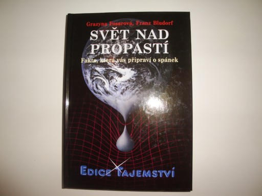 Svět nad propastí-Grazyna Fosarová, Franz Bludorf