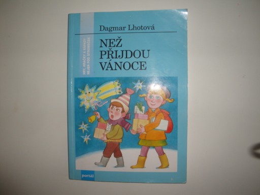 Než příjdou vánoce-Dagmar Lhotová