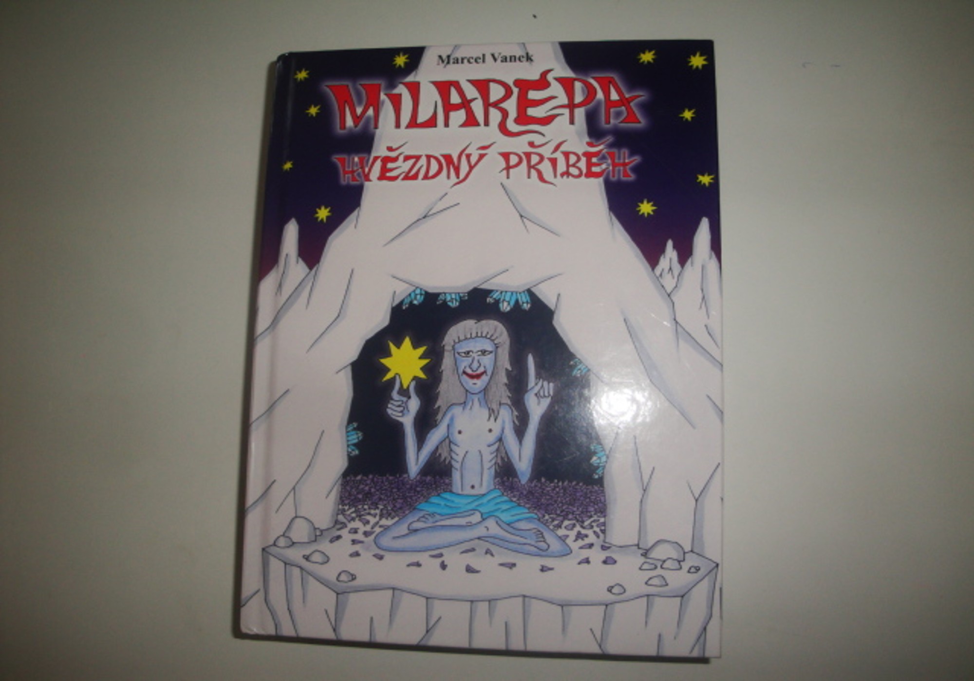 Milarepa: tibetský rošťák-Marcel Vanek