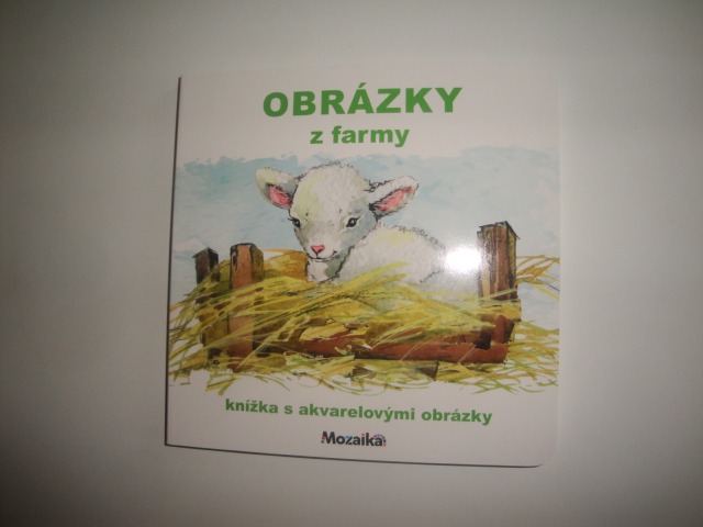 Obrázky z farmy - knížka s akvarelovými obrázky