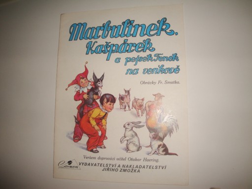 Marbulínek Kašpárek a pejsek Fenek na venkově