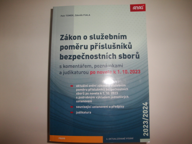 Zákon o služebním poměru příslušníků bezpečnostních sborů s komentářem, poznámkami a judikaturou po novele k 1. 10. 2023 - Zdeněk Fiala, Petr Tomek (2023, brožovaná)