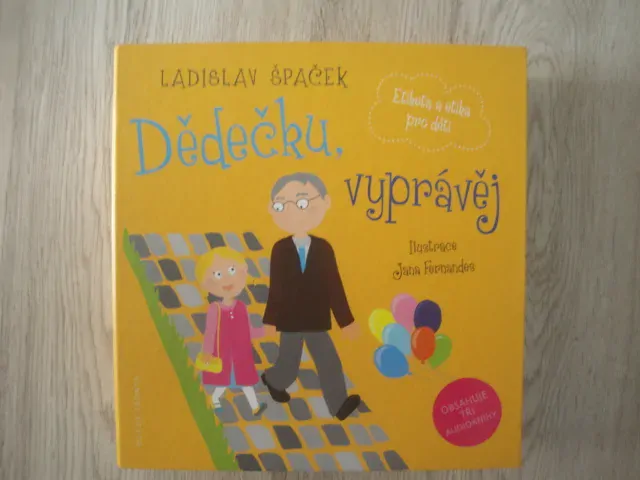 Dědečku vyprávěj - L. Špaček