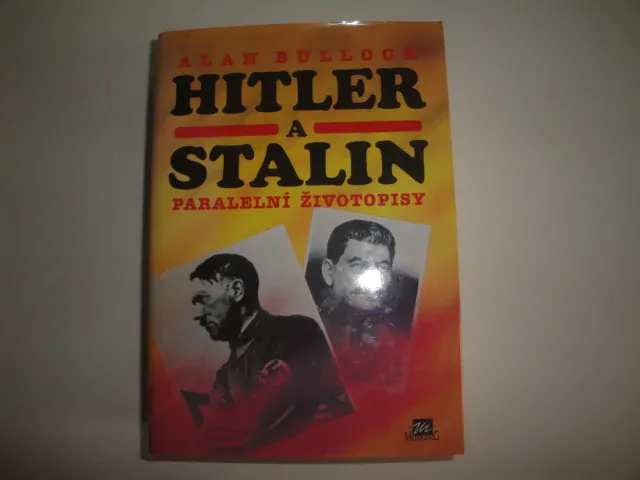 Hitler a Stalin- Paralelní životopisy