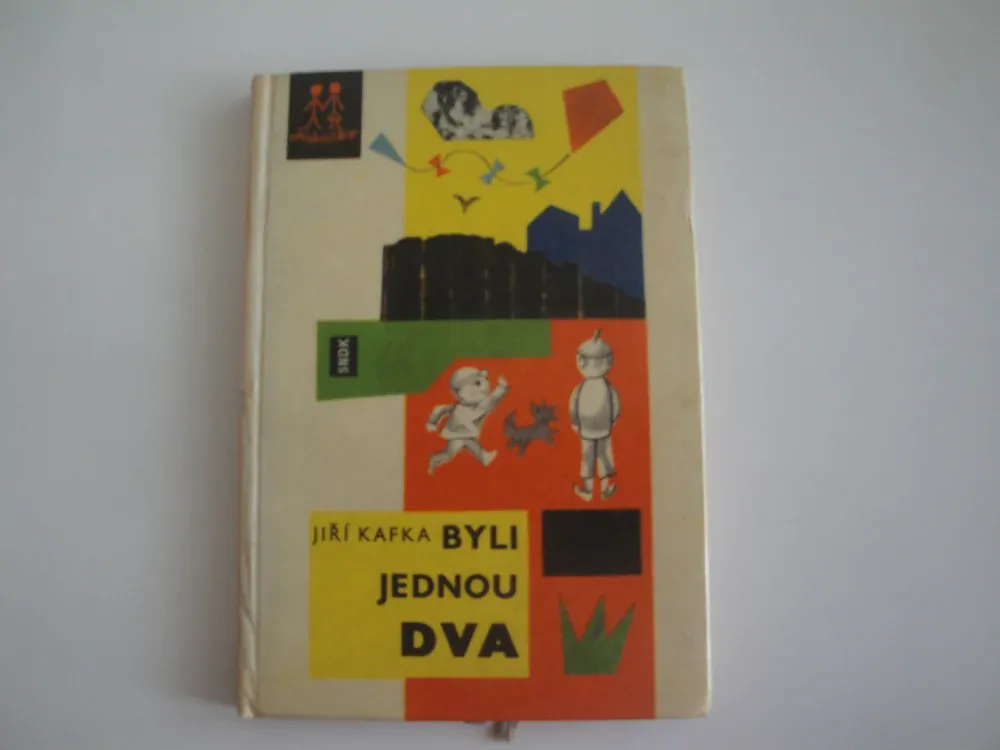 Byli jednou dva-Jiří Kafka