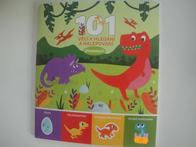 101 věcí k hledání a nalepování -dinosauři