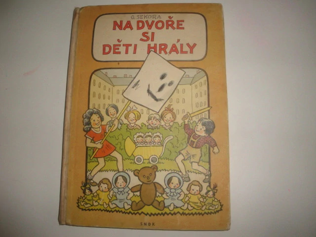 Na dvoře si děti hrály-O.Sekora