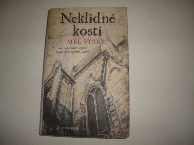 Neklidné kosti-Mel Srarr