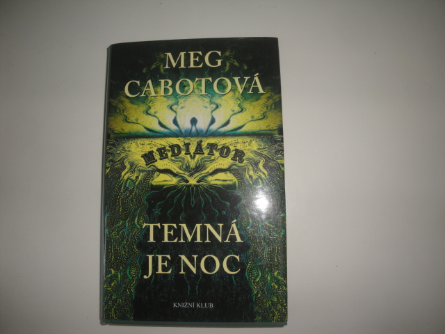 Temná je noc-Meg Cabotová