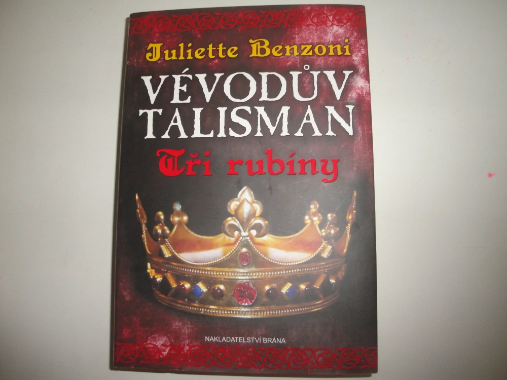 Vévodův talisman-Juliette Benzoni