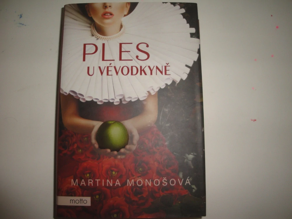 Ples u vévodkyně-Martina Monošová