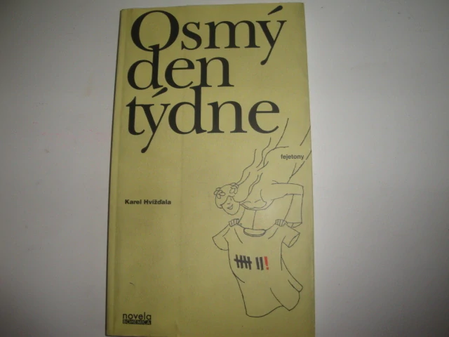 Osmý den týdne-Karel Hvížďala
