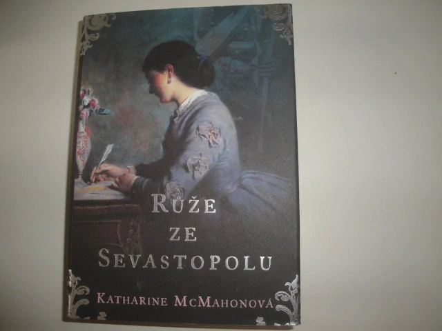 Růže ze Sevastopolu-K.McMahonová