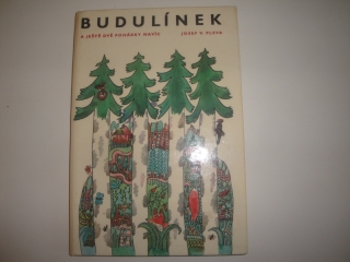 Budulínek a ještě dvě pohádky navíc-Josef V.Pleva 