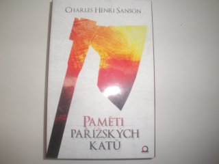 Paměti Pařížských katů-Charles Henri Sanson