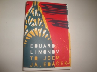 To jsem já, Edáček-Eduard Limonov