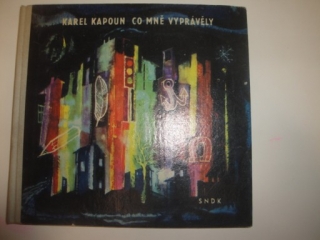 Co mně vyprávěly-Karel Kapoun