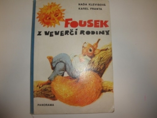 Fousek z veverčí rodiny-Naď Klevisová, Karel Franta