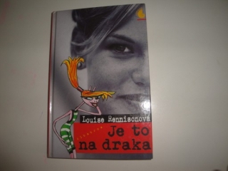 Je to na draka-Louise Rennisonová