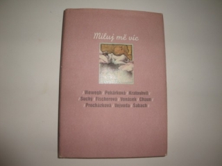 Miluj mě víc