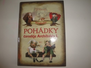 Starohradské pohádky čaroděje Archibalda