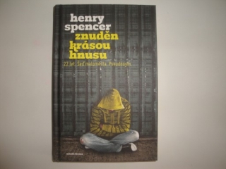 Znuděn krásou hnusu-Henry Spencer