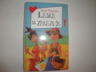 Láska se zakazuje-Sissi Flegelová