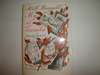 My od divadla-životy herců-Adolf Branald