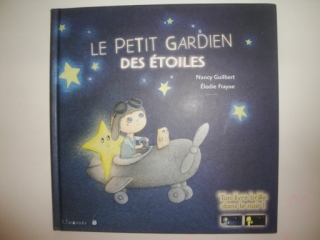 Le petit gardien des étoiles