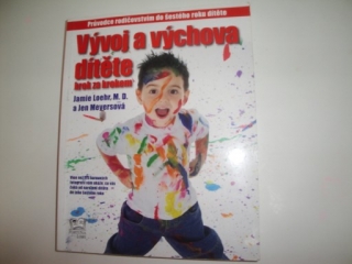 Vývoj a výchova dítěte krok za krokem