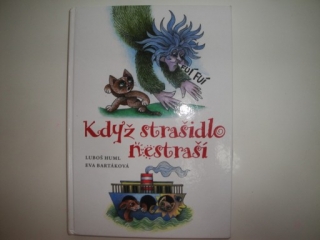Když strašidlo nestraší-L.Huml, E.Bartáková