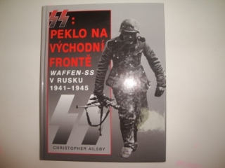 SS peklo na východní frontě