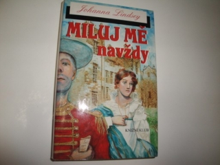 Miluj mě navždy-Johanna Lindsey