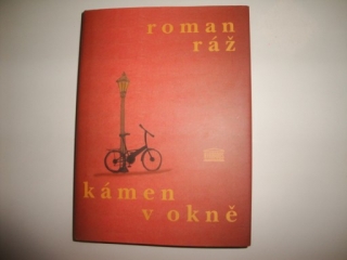 Kámen v okně -Roman Ráž