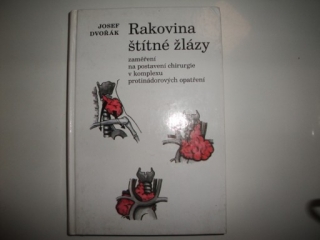 Rakovina štítné žlázy-Josef Dvořák