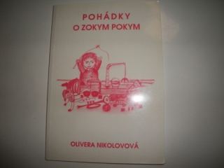Pohádky o Zokym Pokym-Olivera Nikolovová
