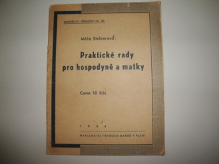 Praktické rady pro hospodyně a matky 