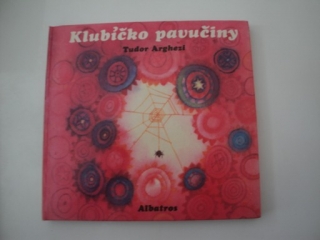 Klubíčko pavučiny-Tudor Arghezi