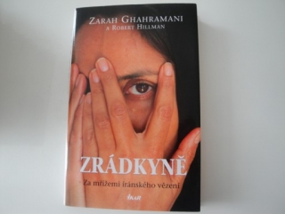 Zrádkyně-Zarah Ghahramani a Robert Hillman