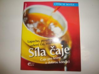 Síla čaje-cítím se skvěle
