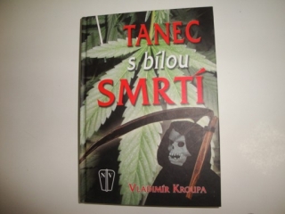 Tanec s bílou smrtí-Vladimír Kroupa