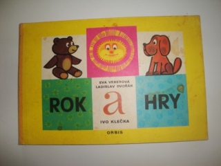 Rok a hry-Eva Veberová, L. Dvořák a Ivo Klečka 